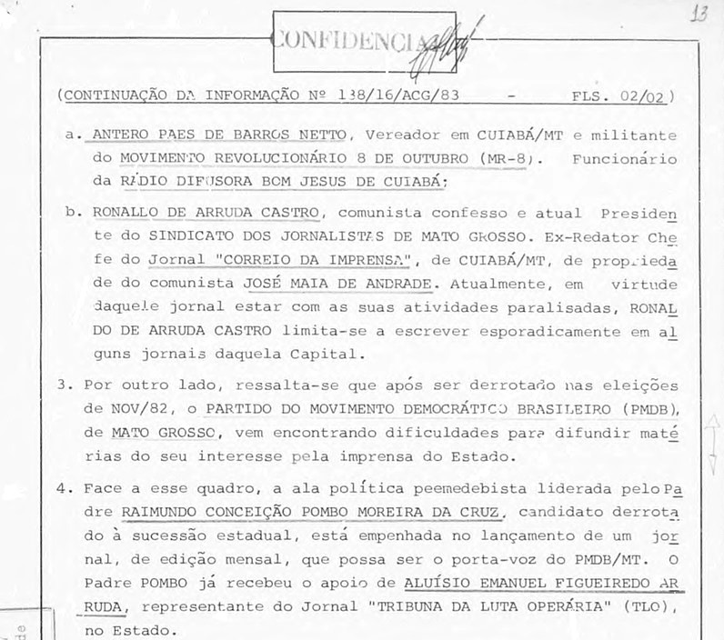 Documentos sigilosos apontam que ditadura monitorou políticos e jornalistas em MT
